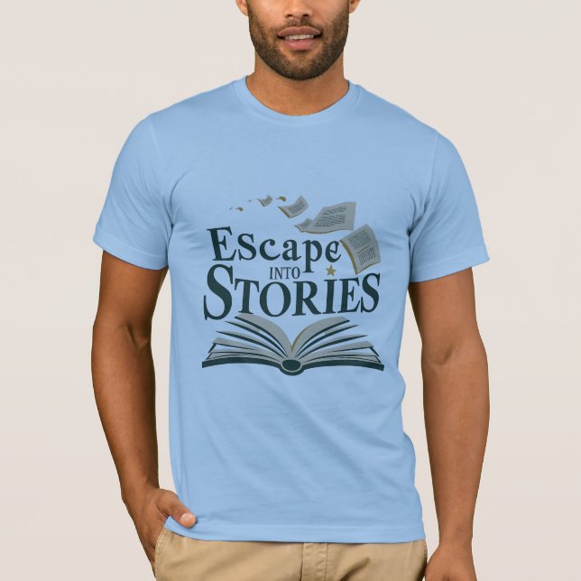 Escapar em Histórias Encantando T-Shirt (Frente)