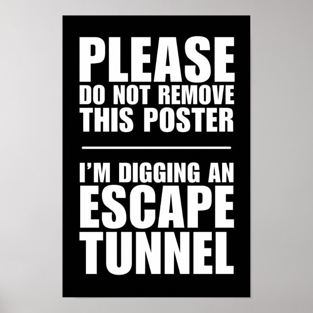 Escape Tunnel - Do Not Remove This Poster (Frente)