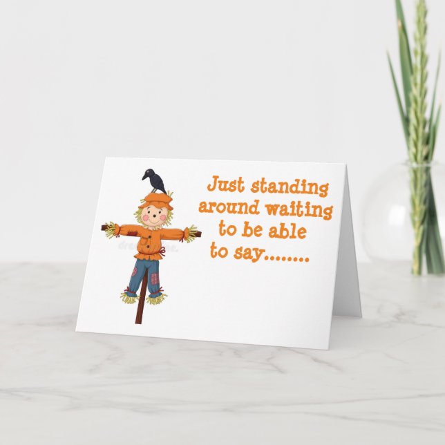 ESCARECROW E CROW COM CARTÃO "DESEJOS DE ANIVERSÁR (Frente)