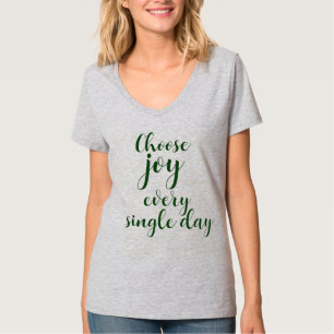 Escolha a Alegria Todos os Dias Camiseta Personali