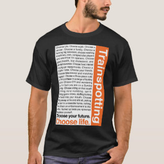 Escolha a vida. T-Shirt clássico
