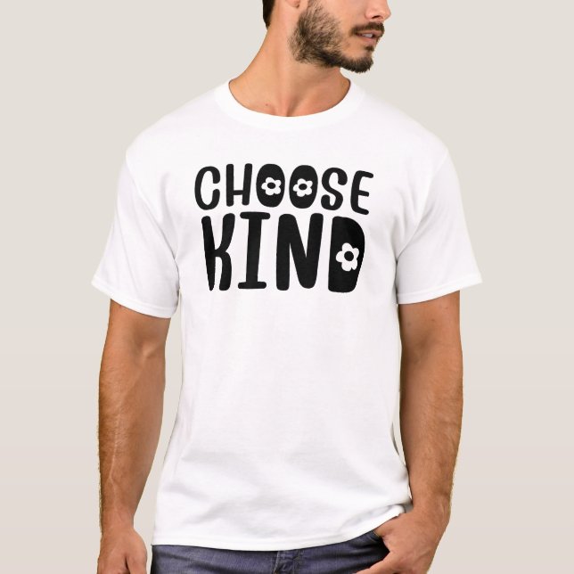 Escolha Kind T-Shirt (Frente)