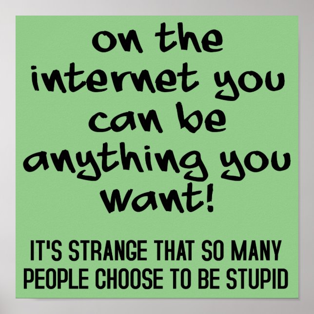 Escolha Para Ser Estúpido, Poster (Frente)