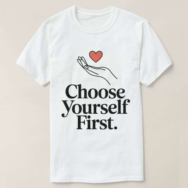 Escolha você mesmo a primeira camiseta do amor (Frente do Design)
