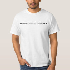 Escolhas que você faz a camiseta de valores mascul