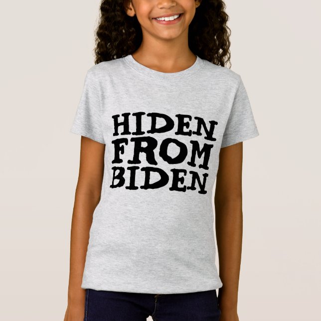 ESCONDIDA DE JOE BIDEN GIRLS T-SHIRTS (Frente)