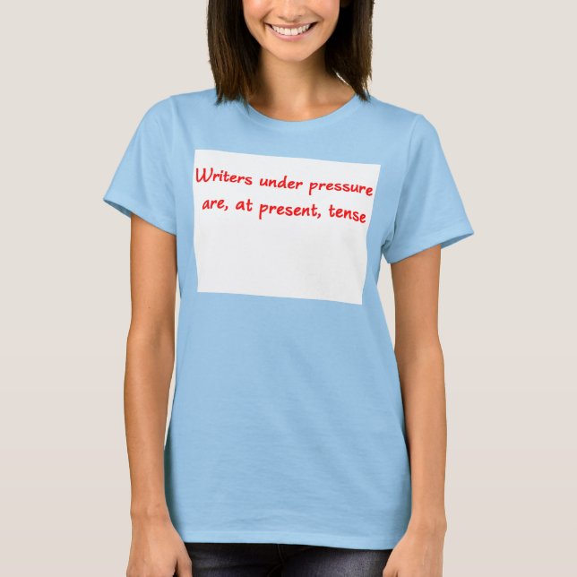 Escritores Sob Pressão T-Shirt (Frente)