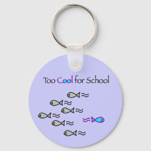 Esfrie demasiado para a escola - chaveiro dos