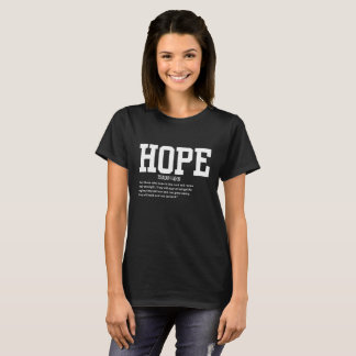 Esperança da T-Shirt feminina