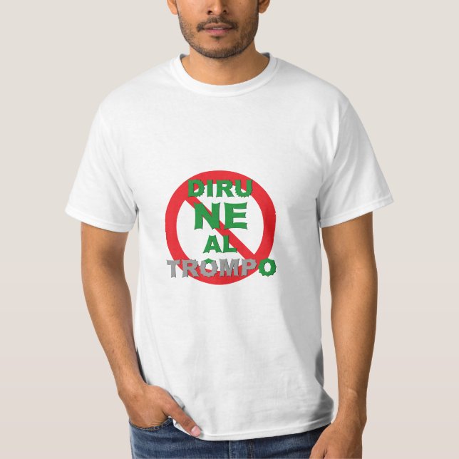 Esperanto / Diru NE Al Trompo, T-Shirt (Frente)