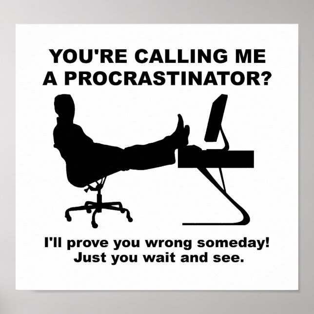 Espere E Veja Poster Engraçado (Frente)