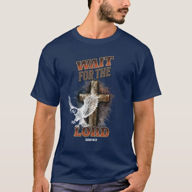 Espere Pelo LORD Isaiah 40:31 T-Shirt (Frente)