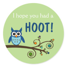 Espero que tenha um adesivo de Hoot Owl Birthday