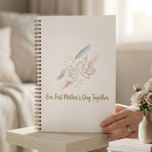 Caderno do Nosso Primeiro Dia das Mães Juntos - Mi