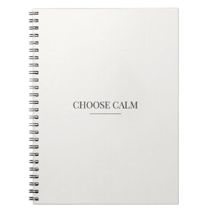Espiral Caderno Escolha a Calma – Citação Minimalista Neut