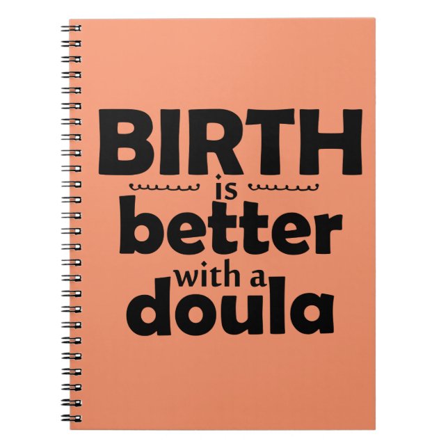 Espiral O nascimento é melhor com um doula - caderno (Frente)