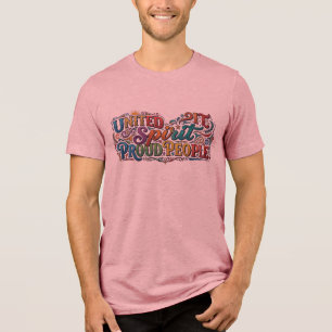 Espírito Unido Pessoas Orgulhosas. Camiseta Mensag