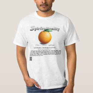 Espiritualidade: A Laranja da Bondade Camiseta