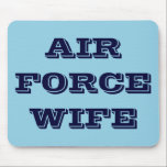 Esposa da Força Aérea Mousepad<br><div class="desc">Esposa da Força Aérea Mousepad</div>
