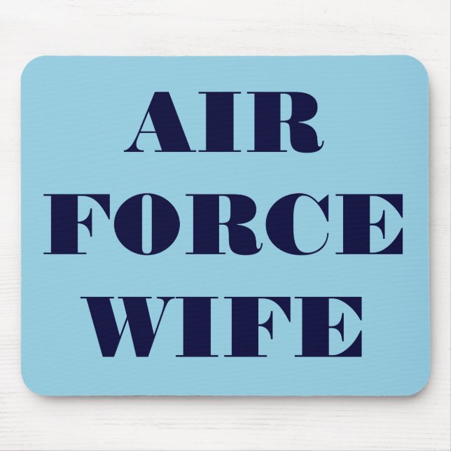 Esposa da Força Aérea Mousepad (Frente)