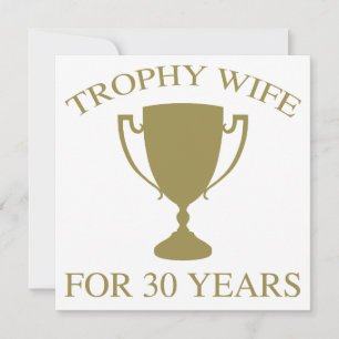 Esposa De Troféu Por 30 Anos