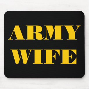 Esposa do Exército Mousepad