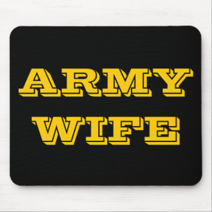 Esposa do Exército Mousepad