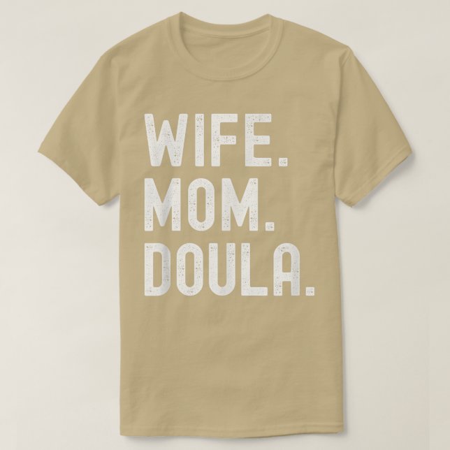 Esposa Mãe Doula T-Shirt (Frente do Design)