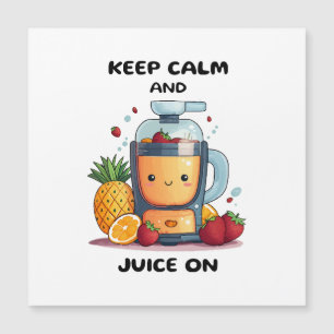 Espremedor de Frutas Mantenha a Calma e Juce Saúde
