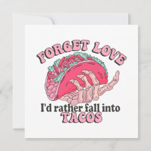 esquecer amor eu prefiro cair em tacos