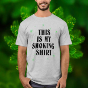 Essa é Minha Camisa de Fumar