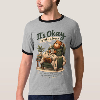 Está Bem Tirar Um Tempo Camisa Mental Urso Aconche