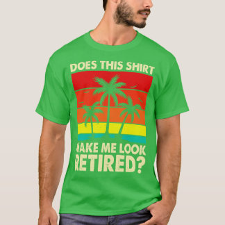 Esta Camisa Faz-Me Parecer Uma Camisa Aposentada P