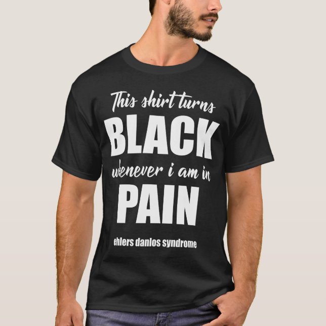 Esta Camisa Torna-se Negra Quando Estou Com Dor (Frente)