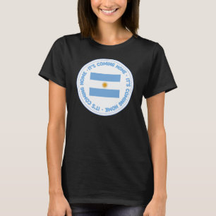 Está chegando em casa na Argentina - T-shirt femin