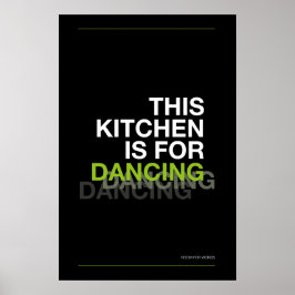 ESTA COZINHA É PARA DANÇAR – Poster de Cozinha Div