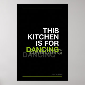 ESTA COZINHA É PARA DANÇAR – Poster de Cozinha Div
