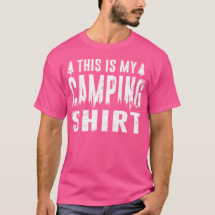 Esta É A Minha Camisa De Campanha Oferece Um Acamp
