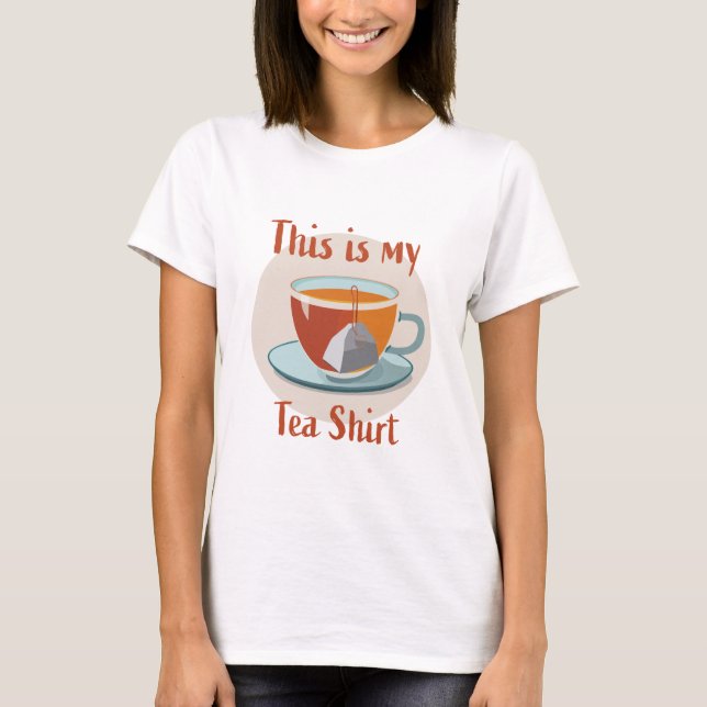 Esta é a minha camisa de chá (Frente)