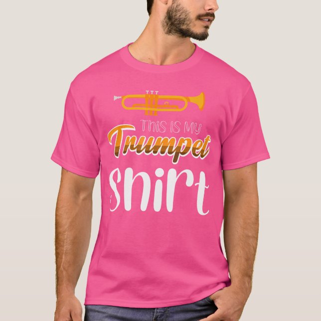 Esta É A Minha Camisa De Trompete (Frente)