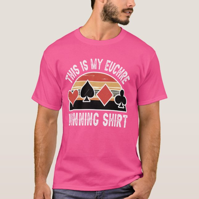 Esta É A Minha Camisa De Vencer De Euchre - Engraç (Frente)