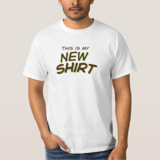 Esta é a minha nova camisa de conversa de camisa