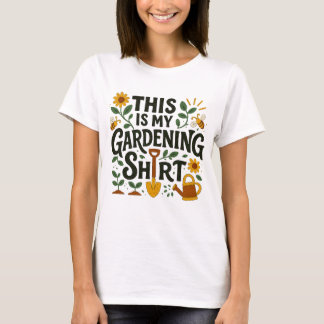 Esta É Minha Camisa de Jardinagem