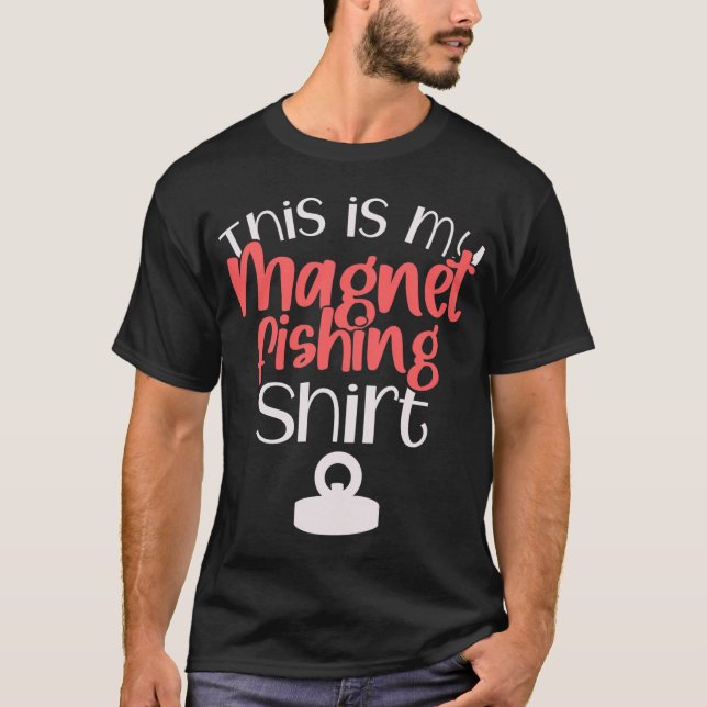 Esta é minha camisa de pesca com ímã Presente para (Frente)