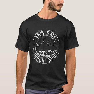 Esta é Minha Camisa do Aeroporto