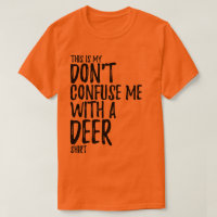 Esta é minha laranja da camisa da caça dos cervos