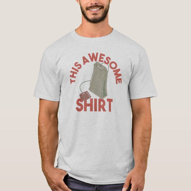 Esta Fantástica Camisa De Chá (Frente)