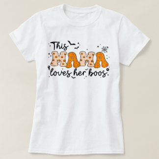 Esta Mamãe Ama Seus Boos | Halloween Mãe T-Shirt