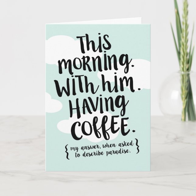Esta manhã com você é um cartão de citação do amor (Frente)