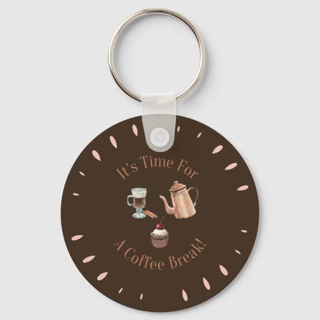 Está na hora de uma Chaveiro de citação engraçada  (Frente)